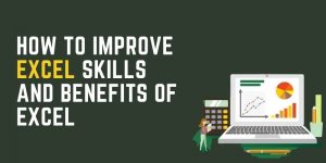 how to improve excel skills