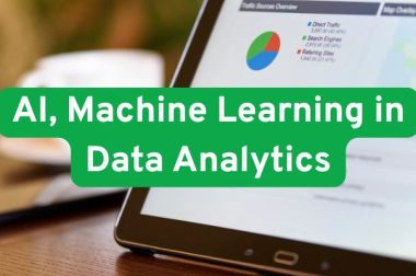 Using AI and Machine Learning in Modern Data Analytics